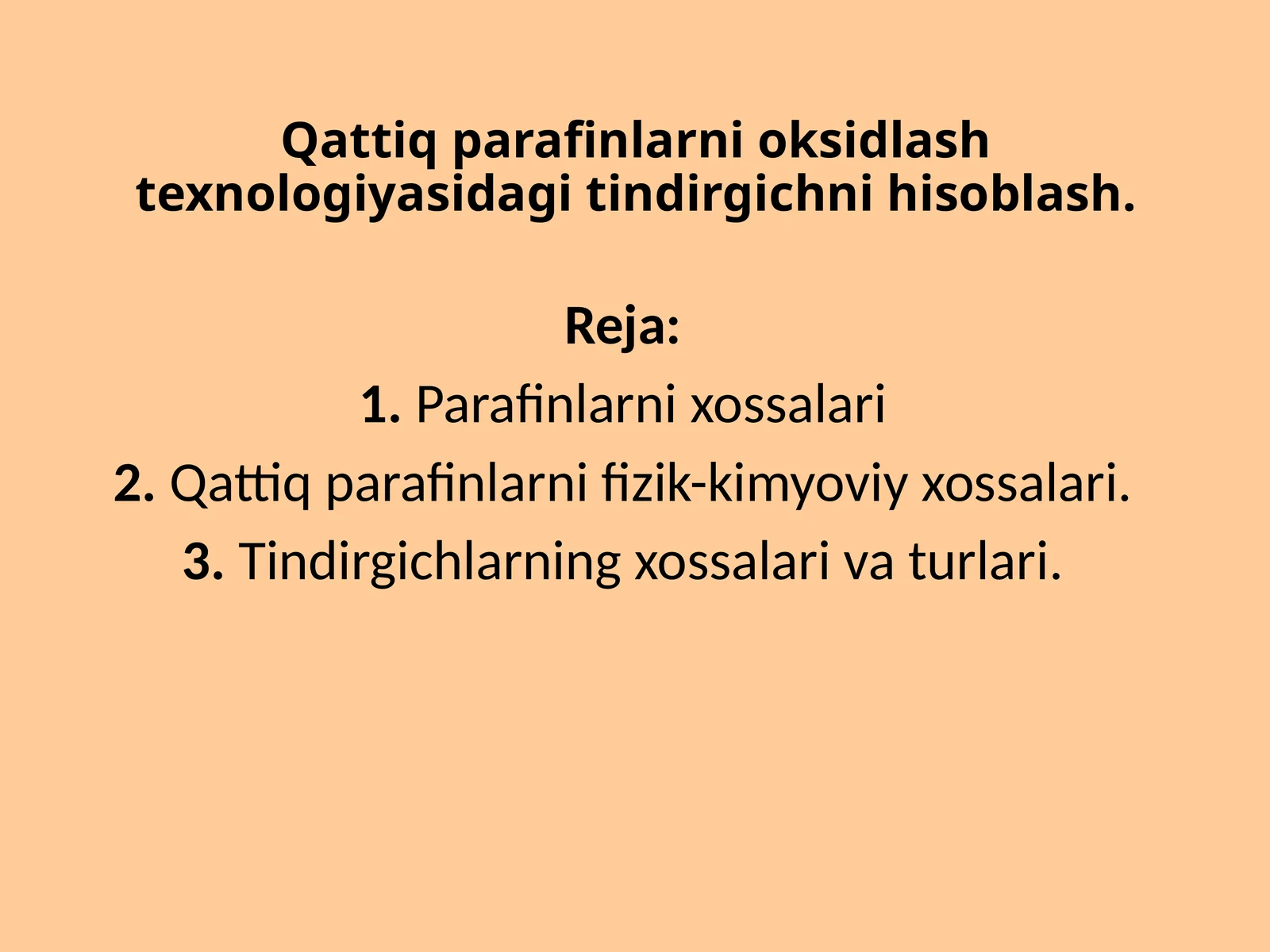 Qattiq parafinlarni oksidlash texnologiyasidagi tindirgichni hisoblash