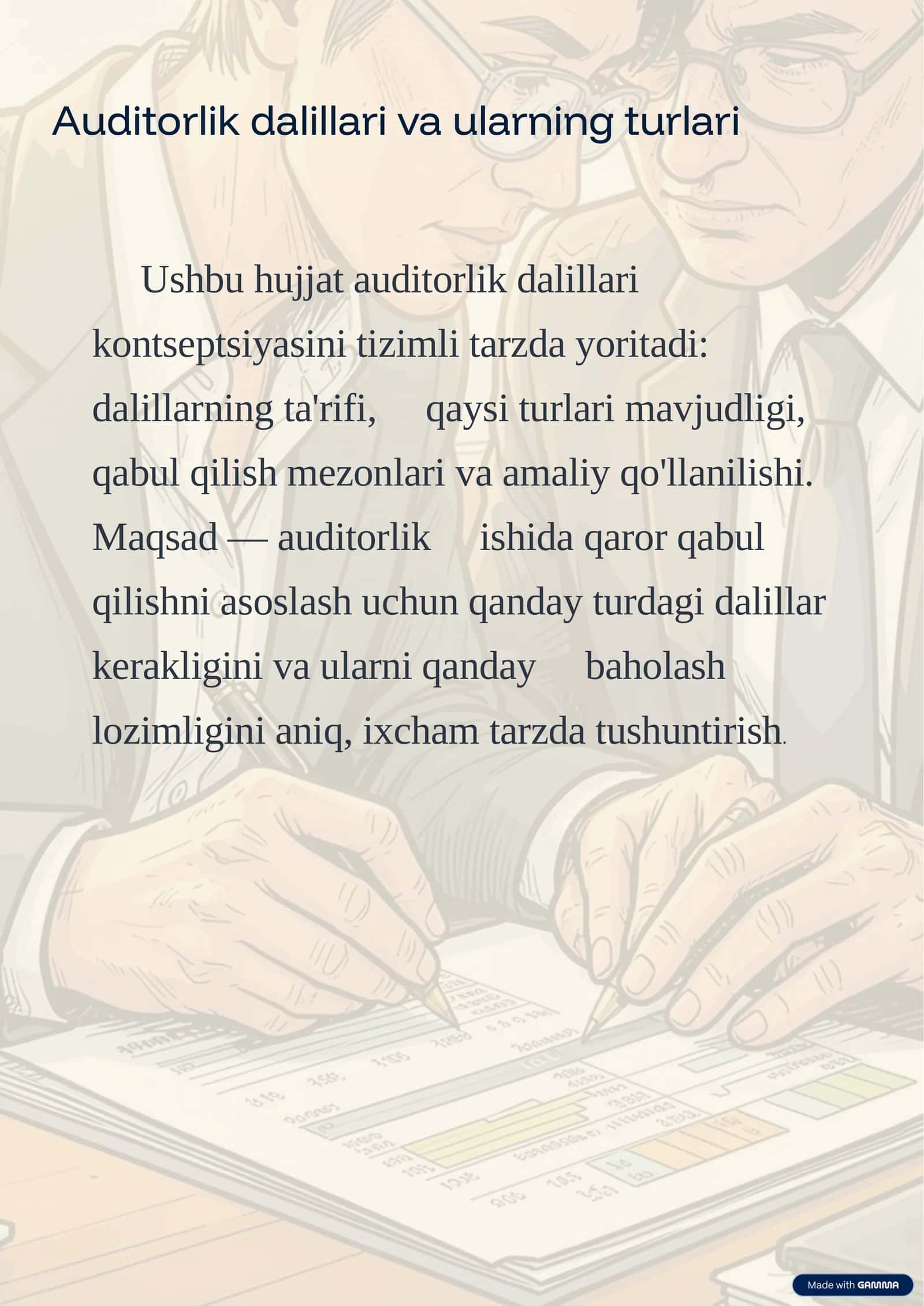 Auditorlik dalillari va ularning turlari