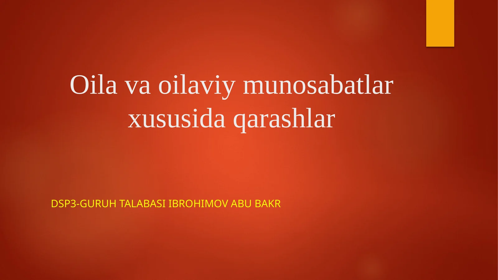 Sharq mutafakkirlarining oila xususida qarashlari