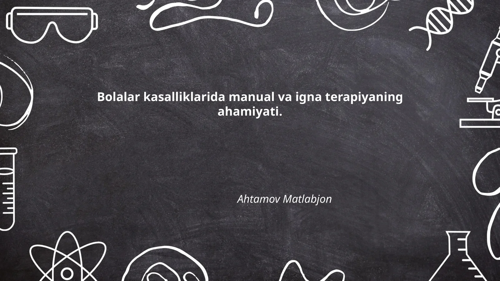 Bolalar kasalliklarida manual va igna terapiyaning ahamiyati