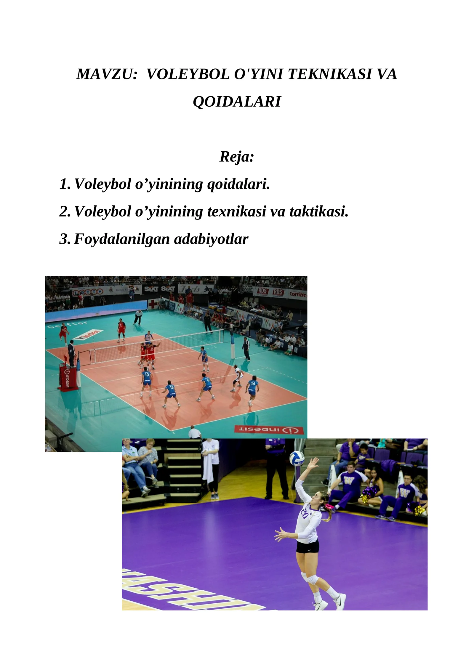 Voleybol o'yini teknikasi va qoidalari