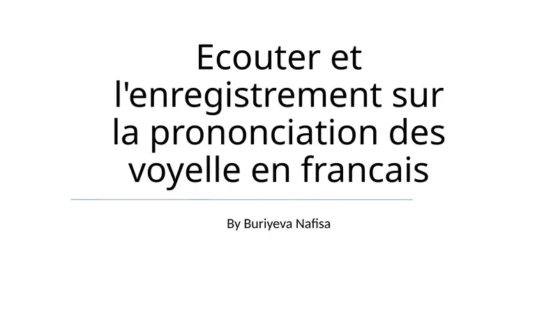 Exercices d'écoute et d'enregistrement