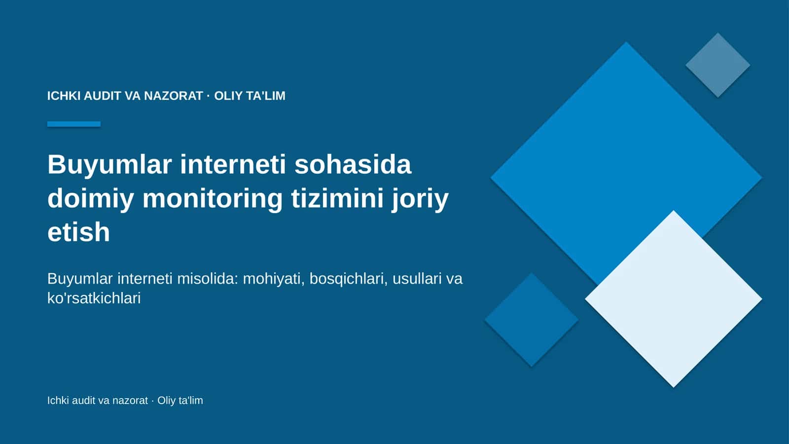 buyumlar interneti sohasida doimiy monitoring tizimini joriy etish 9134