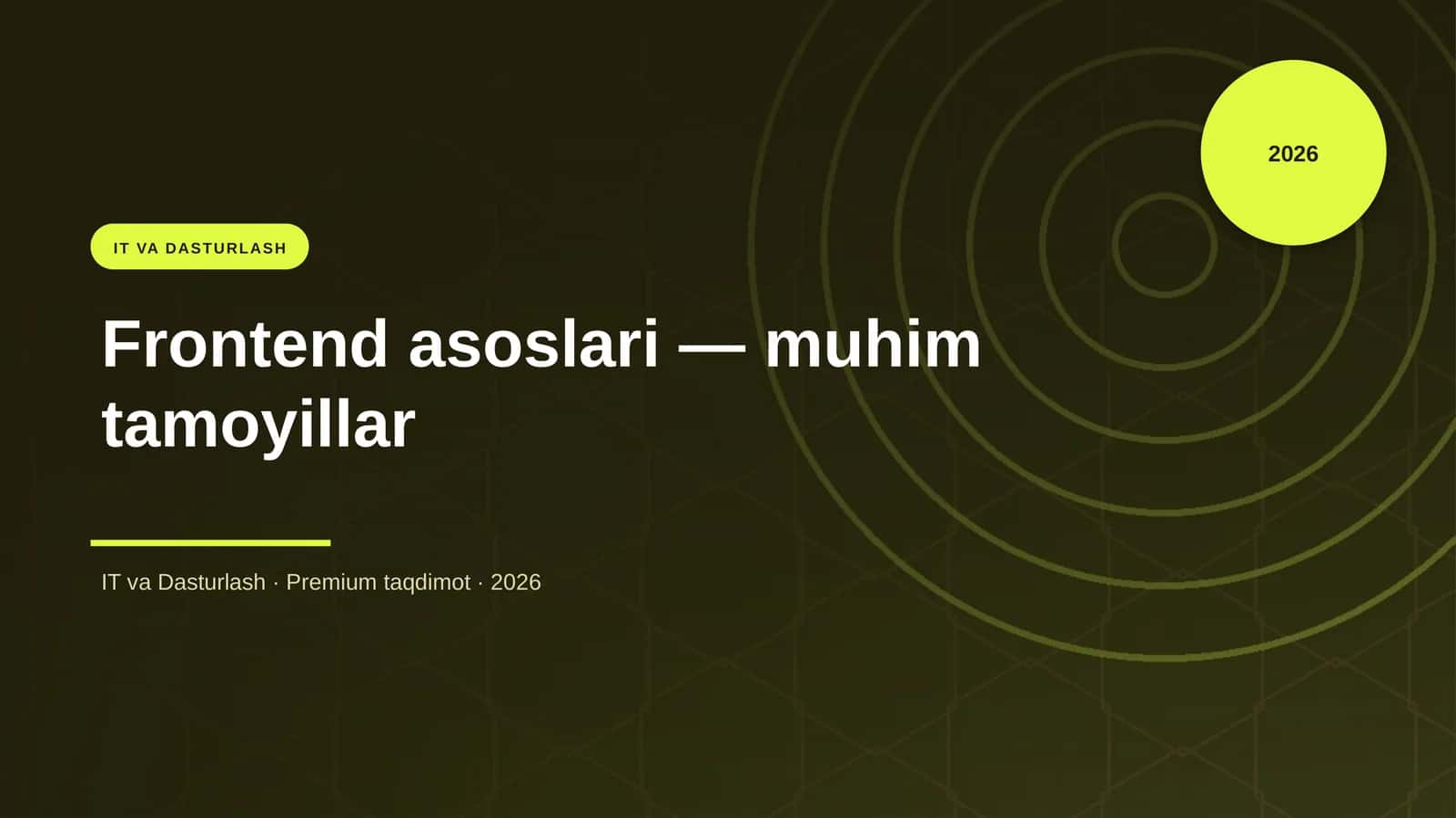Frontend asoslari — muhim tamoyillar