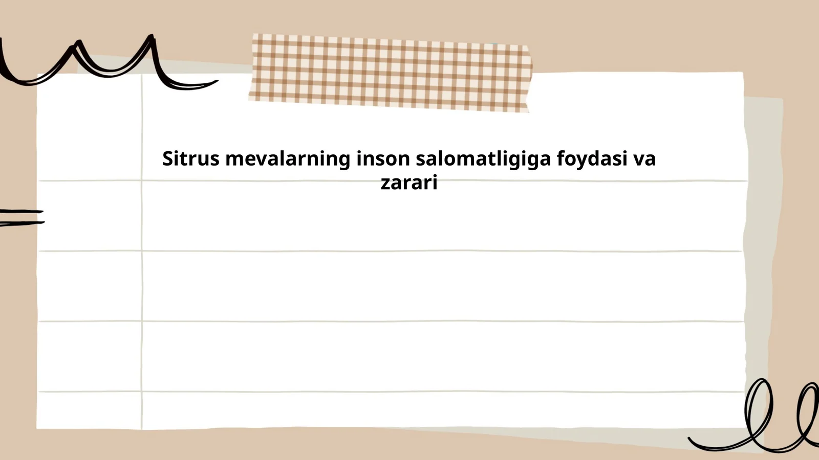 Sitrus mevalarning inson salomatligiga foydasi va zarari