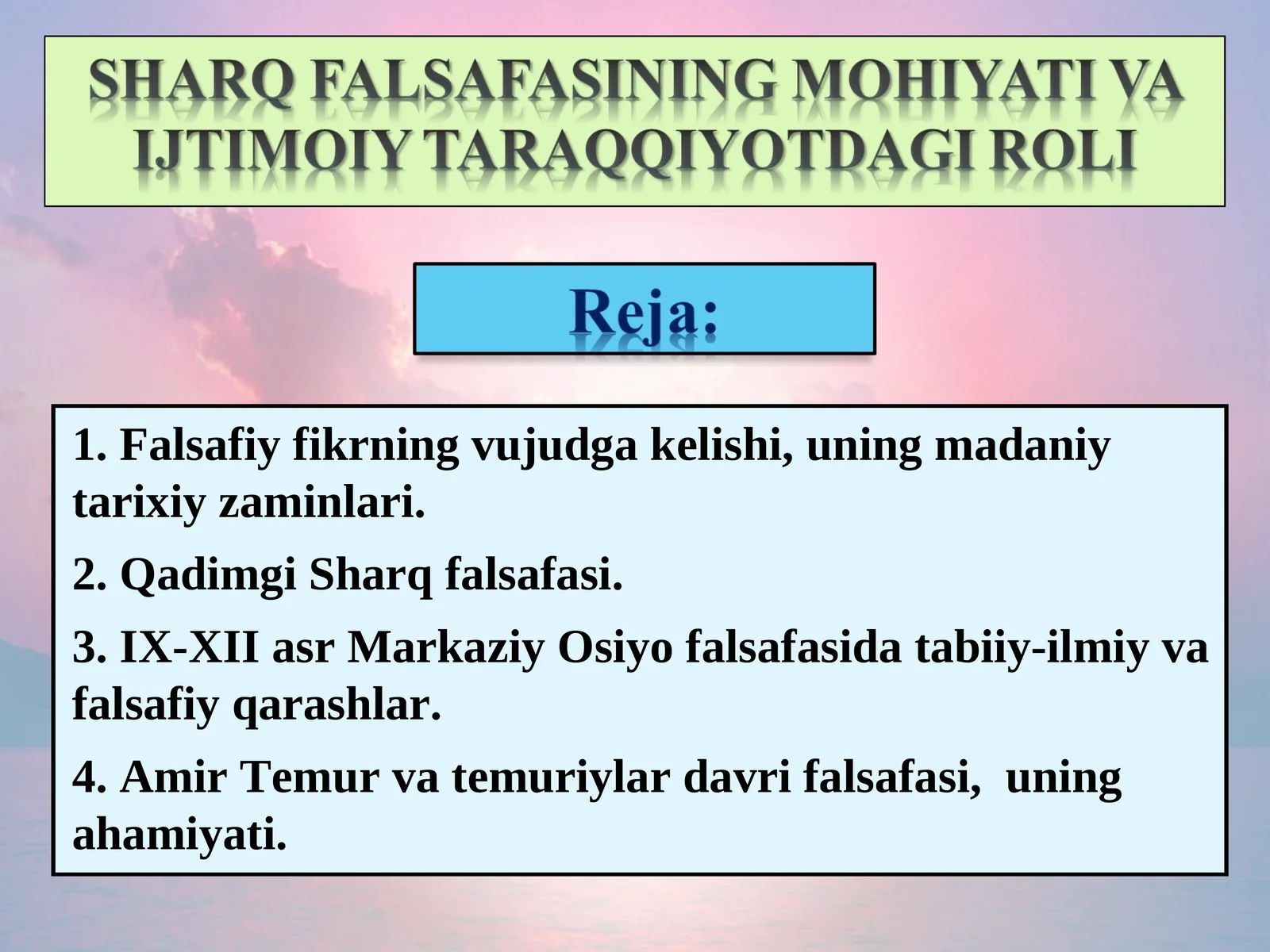 SHARQ FALSAFASINING MOHIYATI VA IJTIMOIY TARAQQIYOTDAGI ROLI