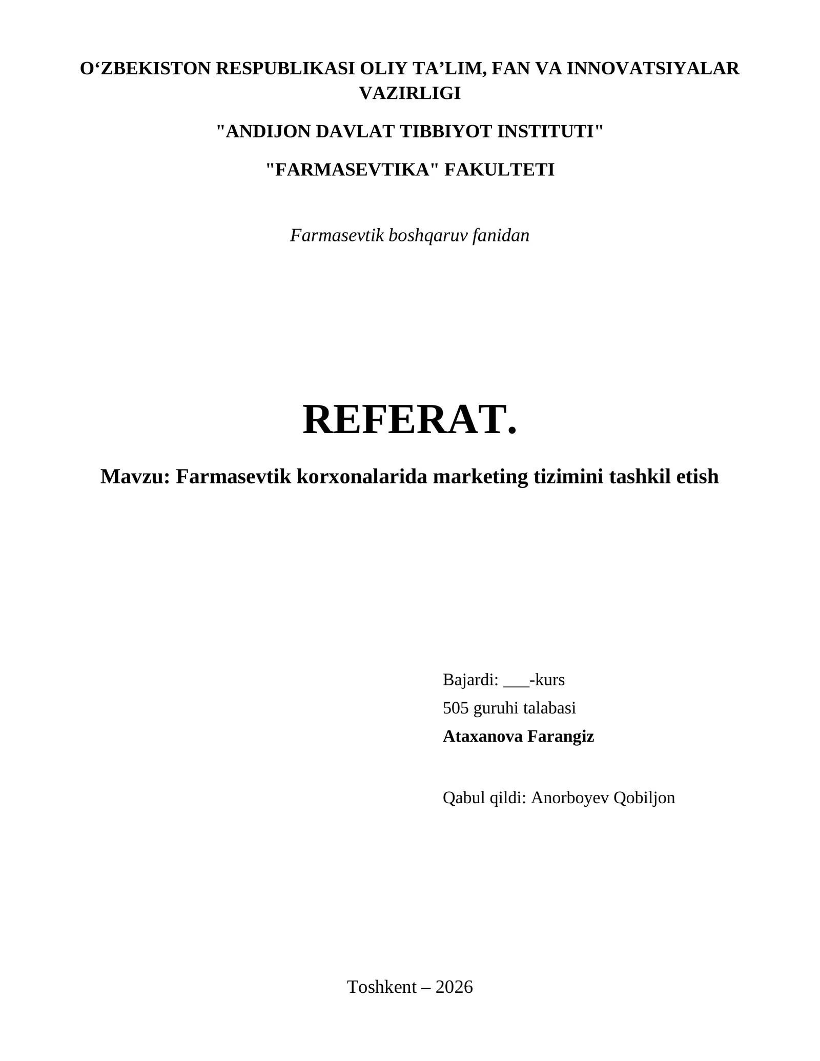 Farmasevtik korxonalarida marketing tizimini tashkil etish