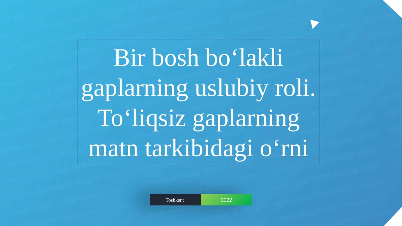 Bir bosh boʻlakli gaplarning uslubiy roli. Toʻliqsiz gaplarning matn tarkibidagi oʻrni