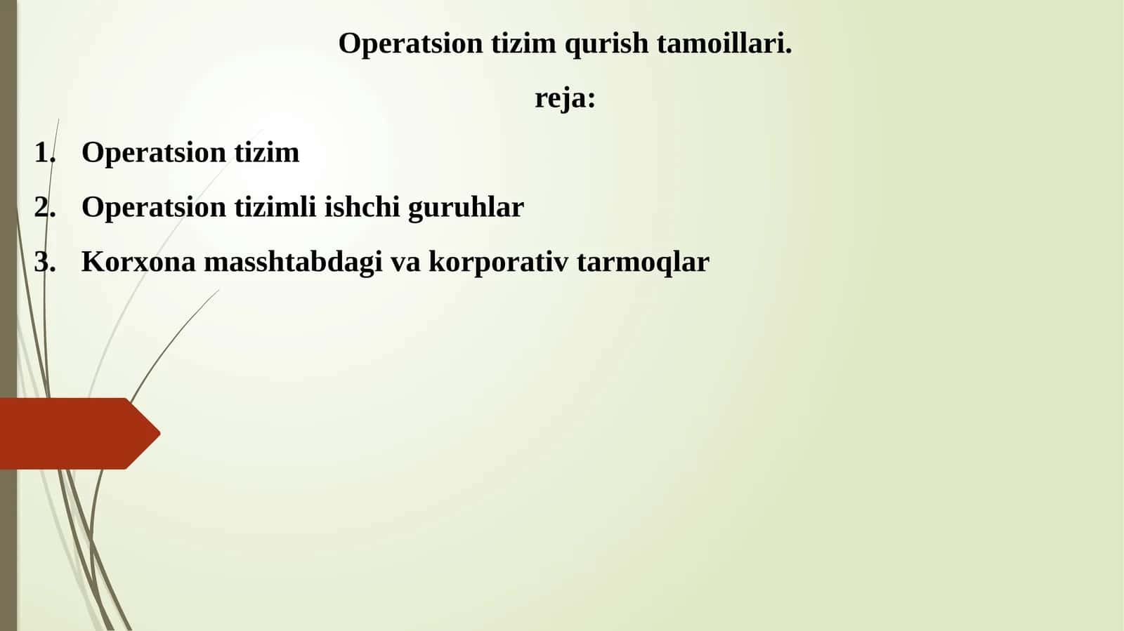 Operatsiontizim qurish ta'moillari