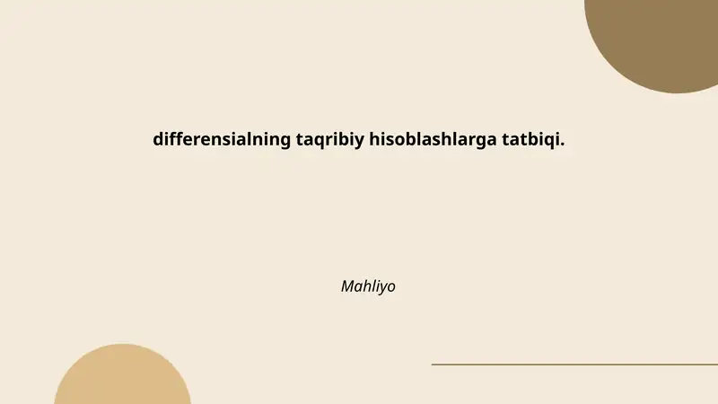 differensialning taqribiy hisoblashlarga tatbiqi