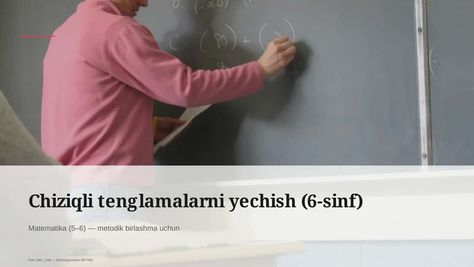 Chiziqli tenglamalarni yechish (6-sinf)