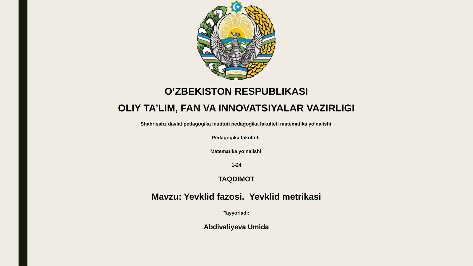Yevklid fazosi. Yevklid metrikasi