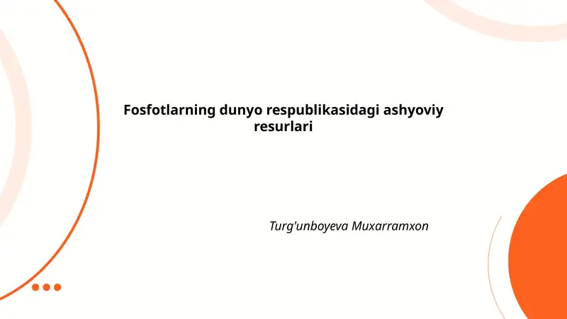 Fosfotlarning dunyo respublikasidagi ashyoviy resurlari