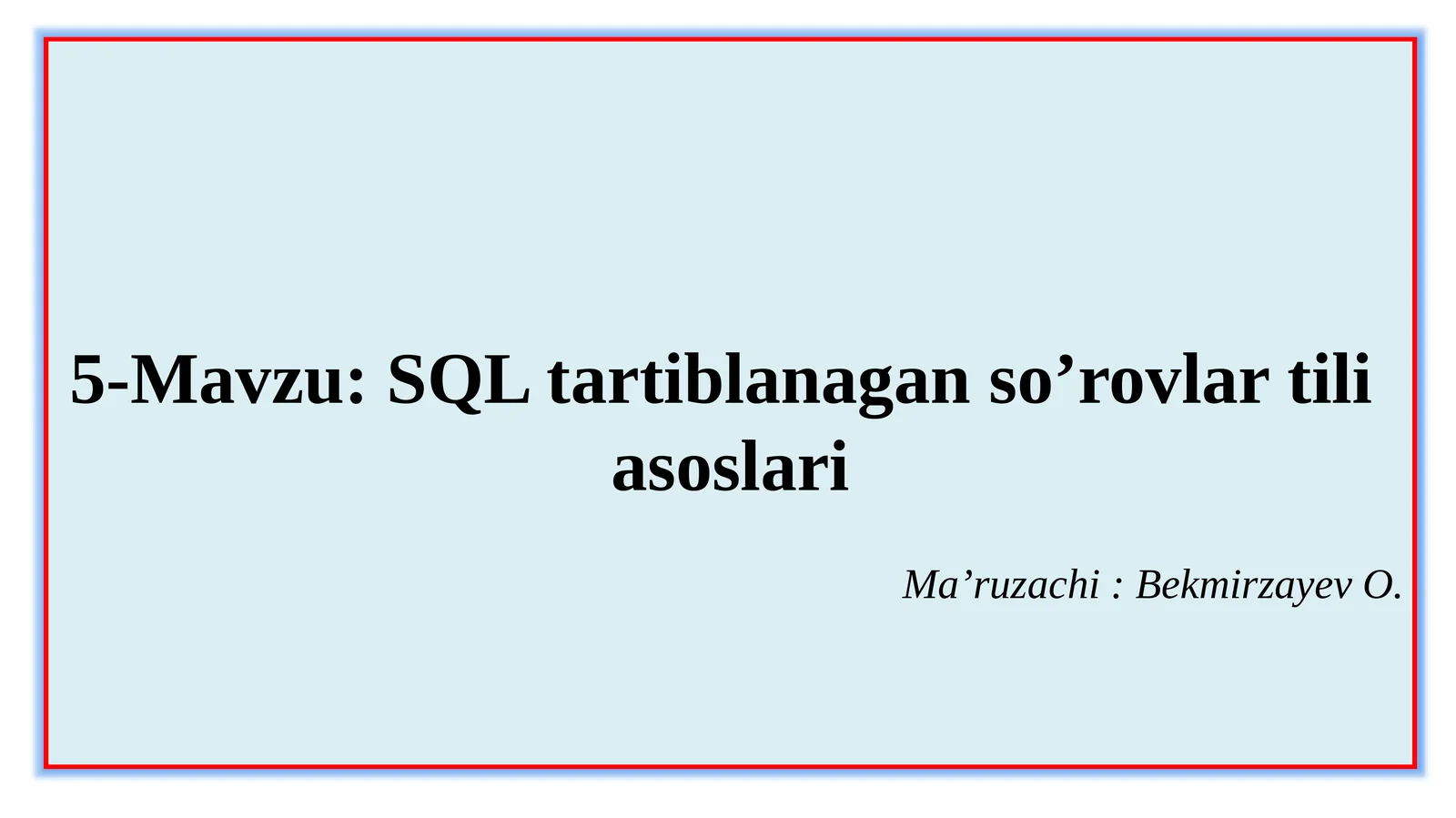 SQL tartiblangan so’rovlari