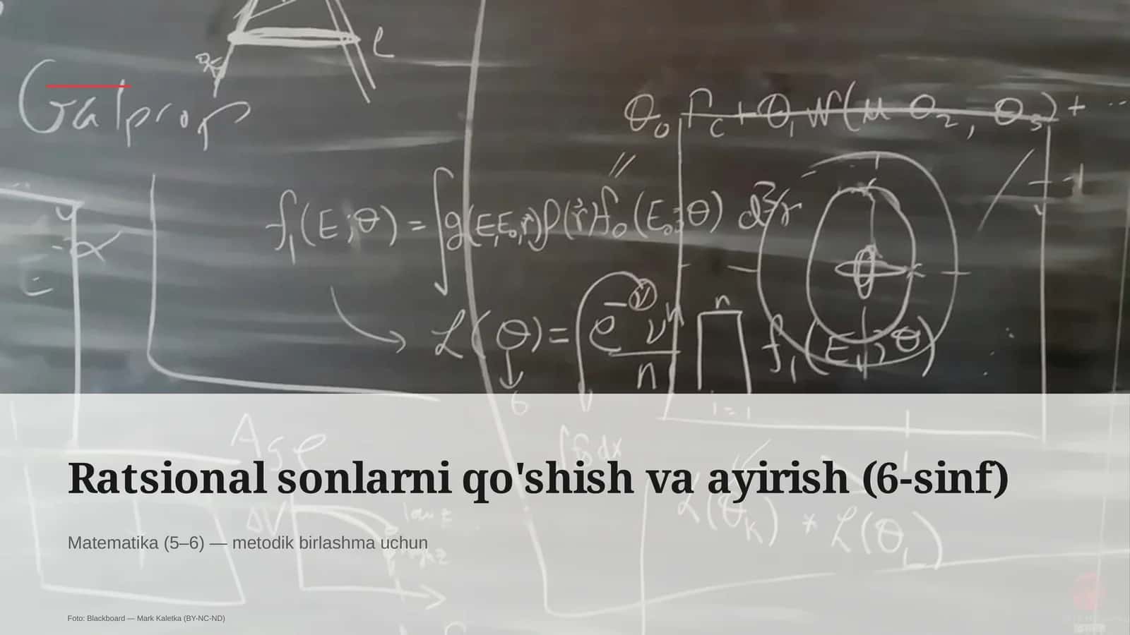 Ratsional sonlarni qo'shish va ayirish (6-sinf)