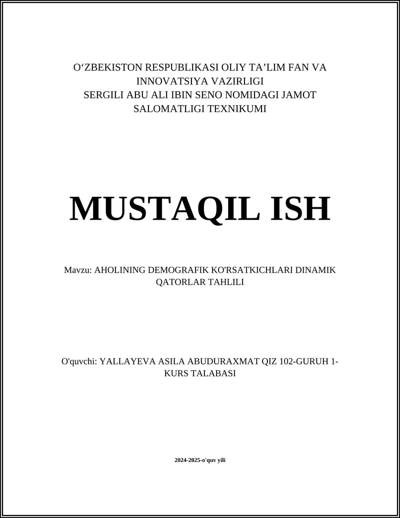 AHOLINING DEMOGRAFIK KO'RSATKICHLARI DINAMIK QATORLAR TAHLILI