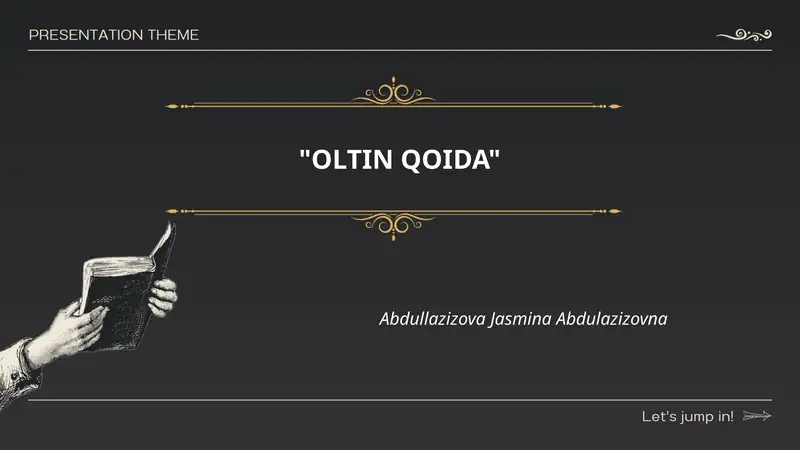 OLTIN QOIDA