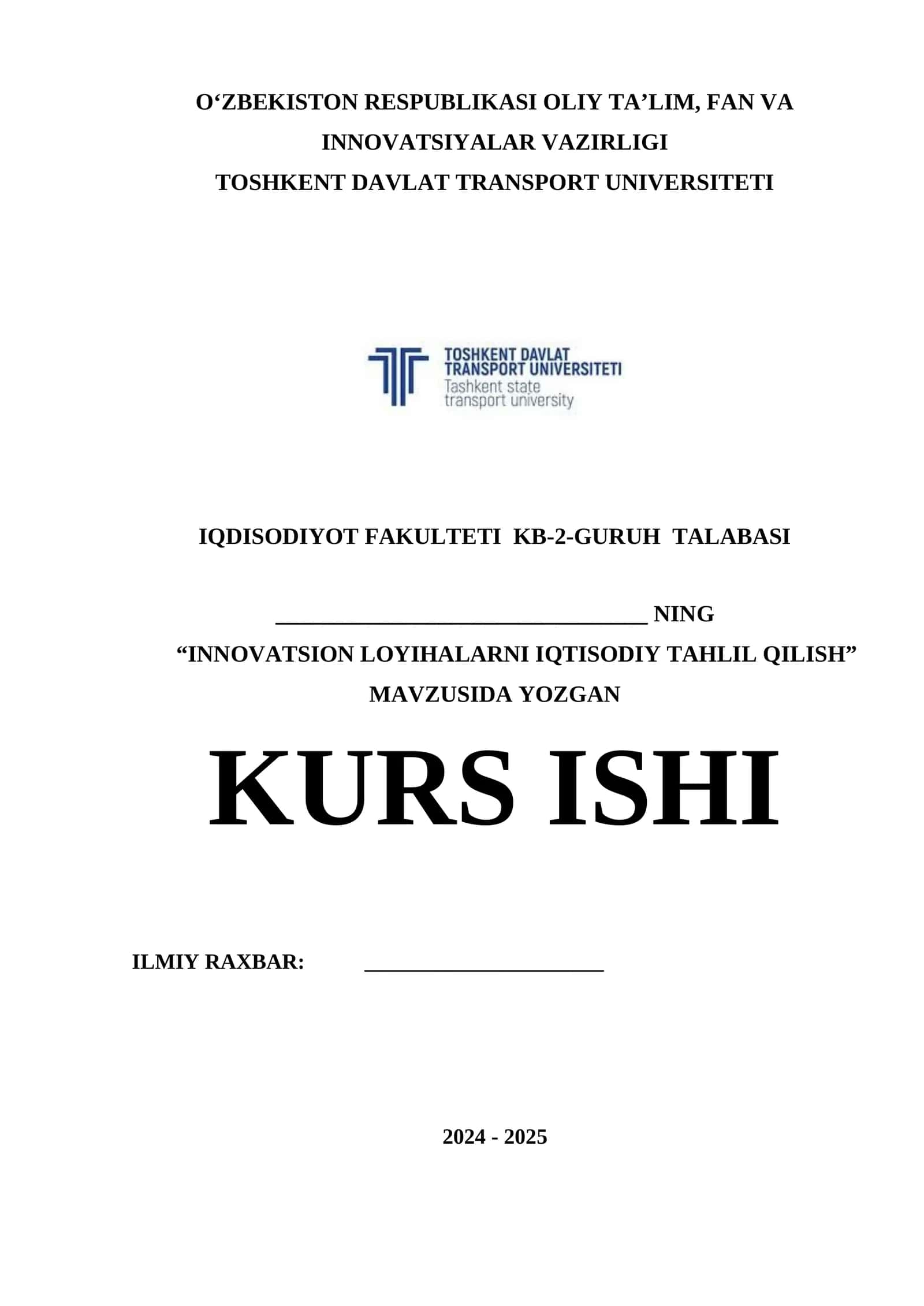 “INNOVATSION LOYIHALARNI IQTISODIY TAHLIL QILISH” MAVZUSIDA YOZGAN KURS ISHI