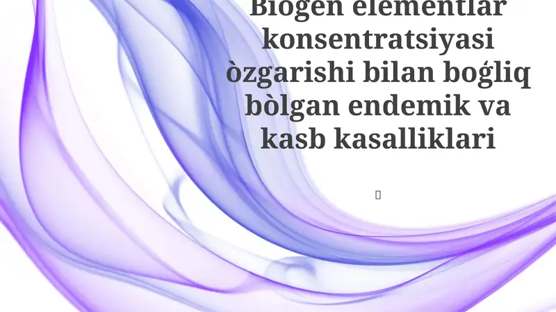Biogen Elementlarning Tezgarishlari va Kasalliklarning Paydo Bo'lishi