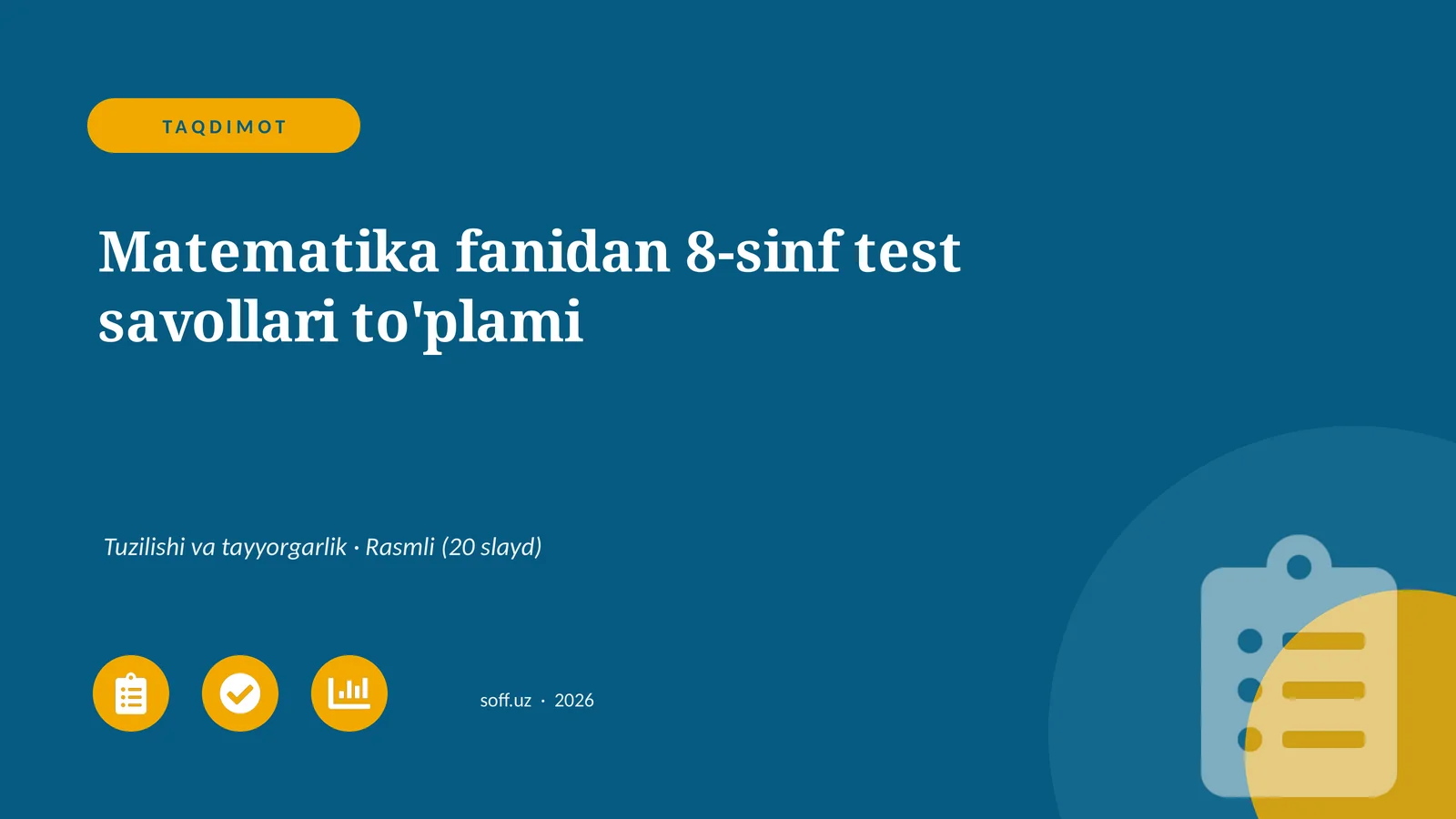 Matematika fanidan 8-sinf test savollari to'plami