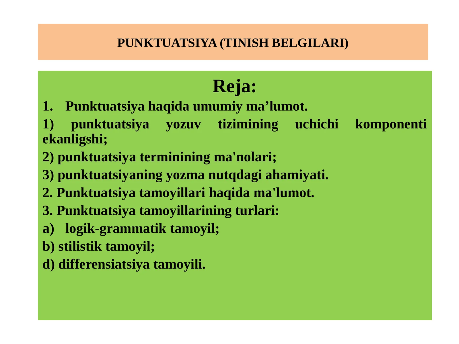 PUNKTUATSIYA (TINISH BELGILARI)