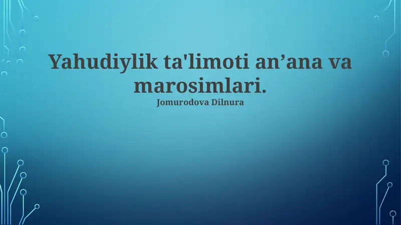 Yahudiylik ta'limoti anʼana va marosimlari