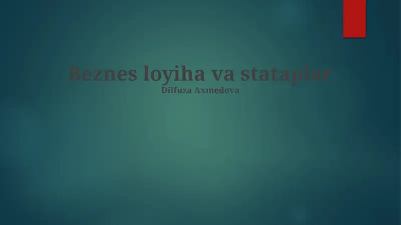 Beznes loyiha va stataplar