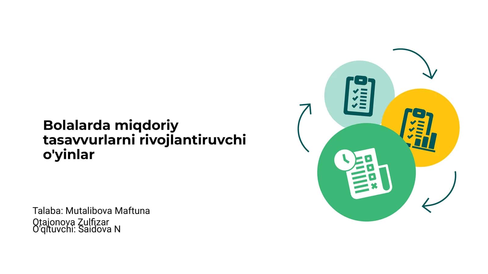Bolalarda miqdoriy tasavvurlarni rivojlantiruvchi o'yinlar