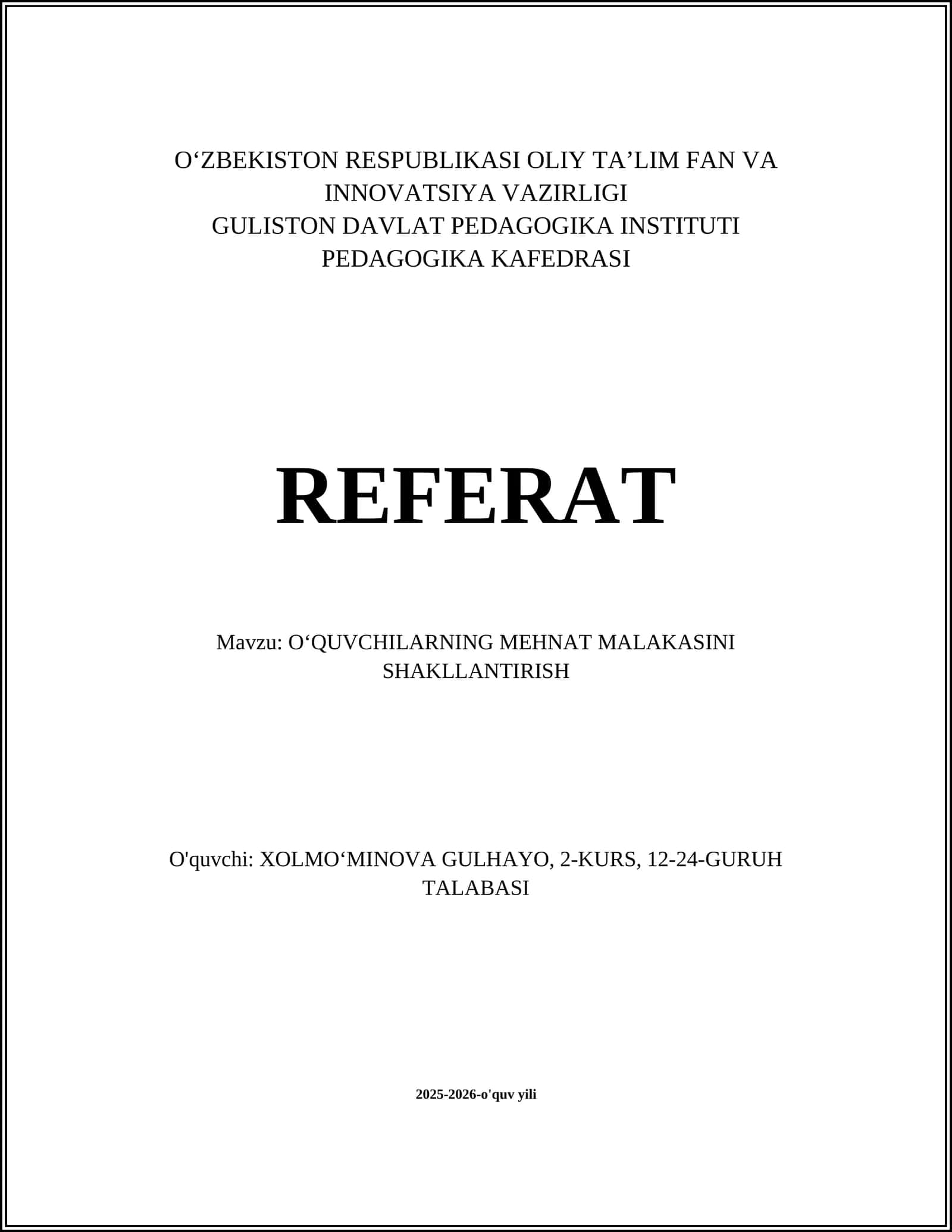 O‘QUVCHILARNING MEHNAT MALAKASINI SHAKLLANTIRISH