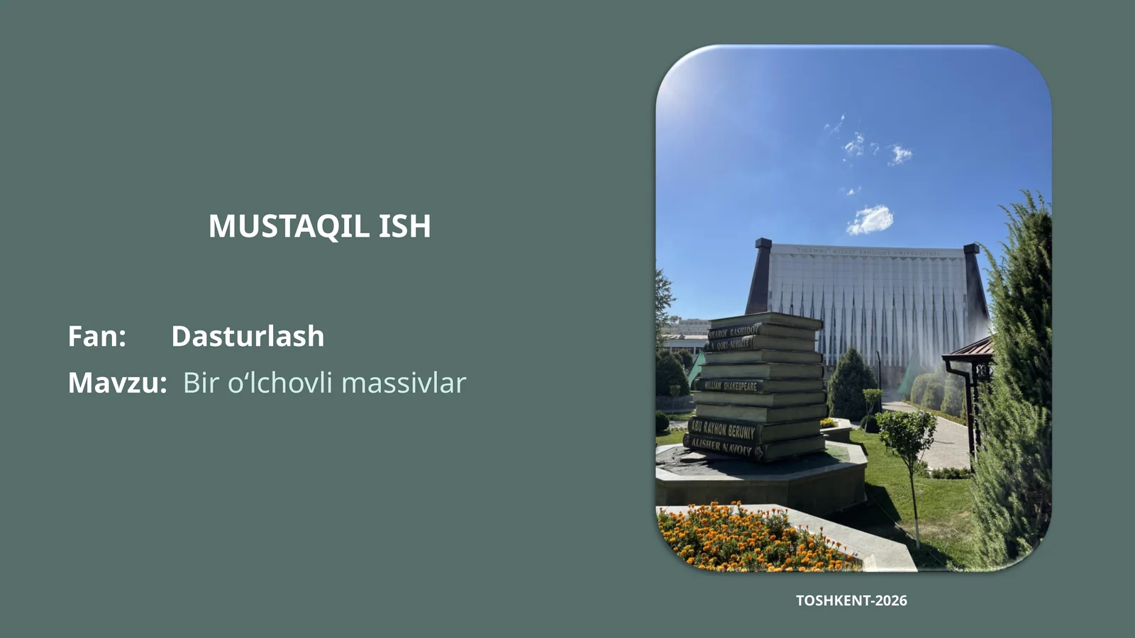 Bir o‘lchovli massivlar