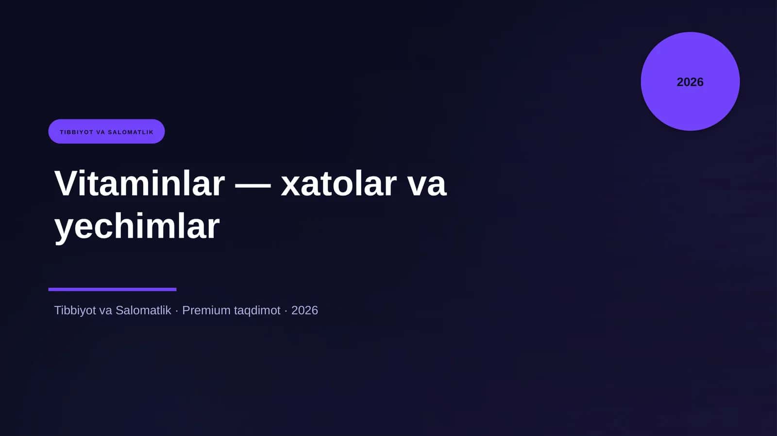 Vitaminlar — xatolar va yechimlar