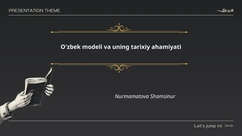 O'zbek modeli va uning tarixiy ahamiyati