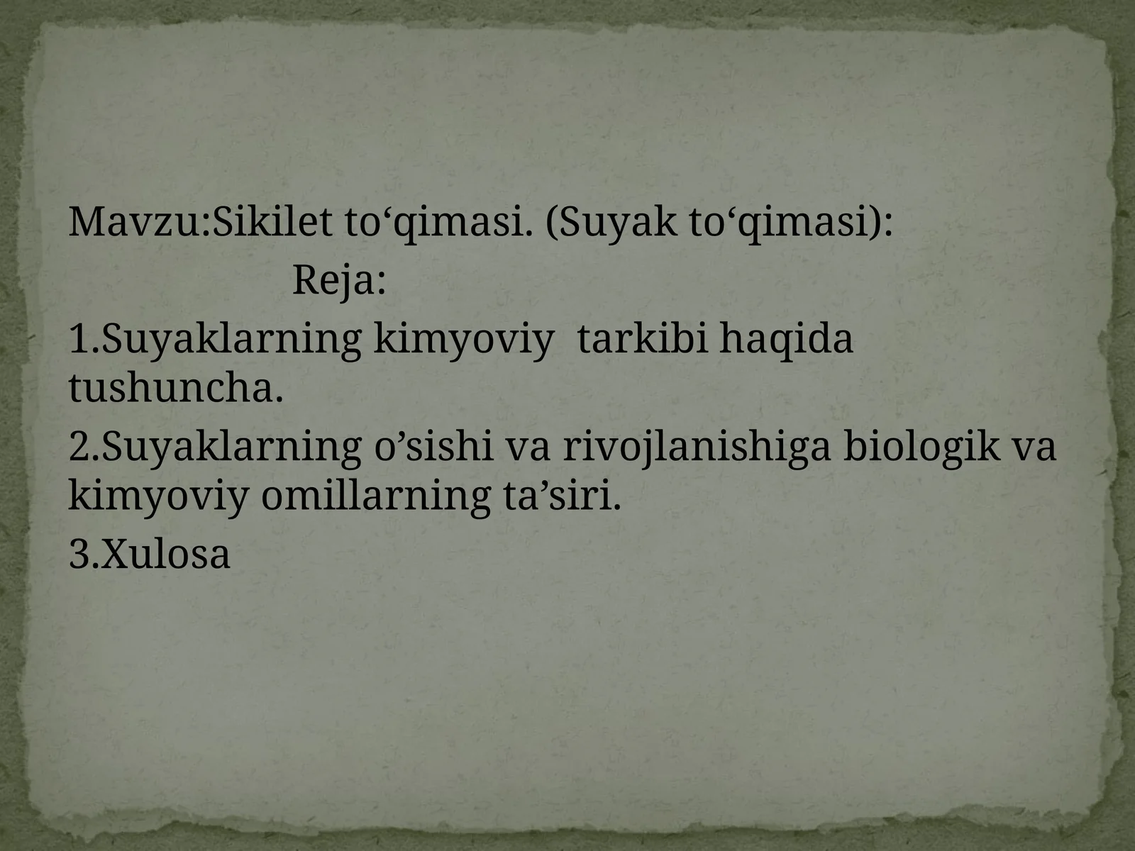 Sikilet toʻqimasi.(Suyak toʻqimasi)