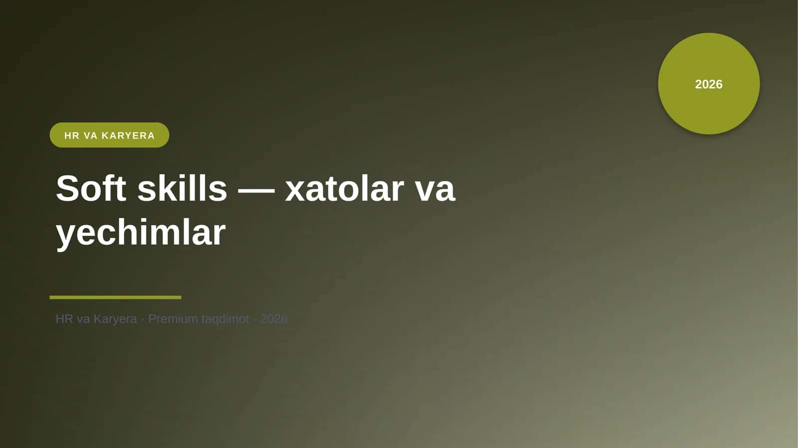 Soft skills — xatolar va yechimlar