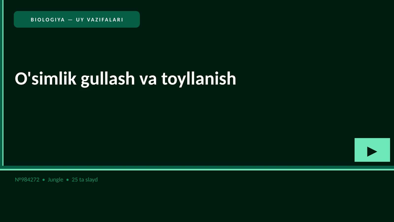 BIOLOGIYA — UY VAZIFALARI