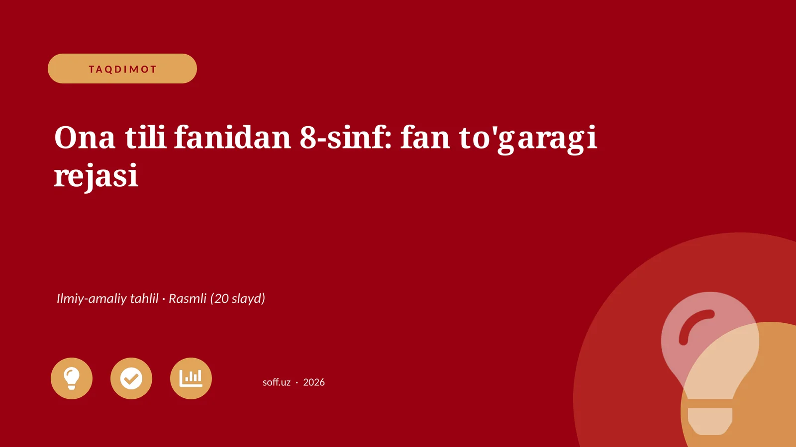 Ona tili fanidan 8-sinf: fan to'garagi rejasi Ilmiy-amaliy tahlil