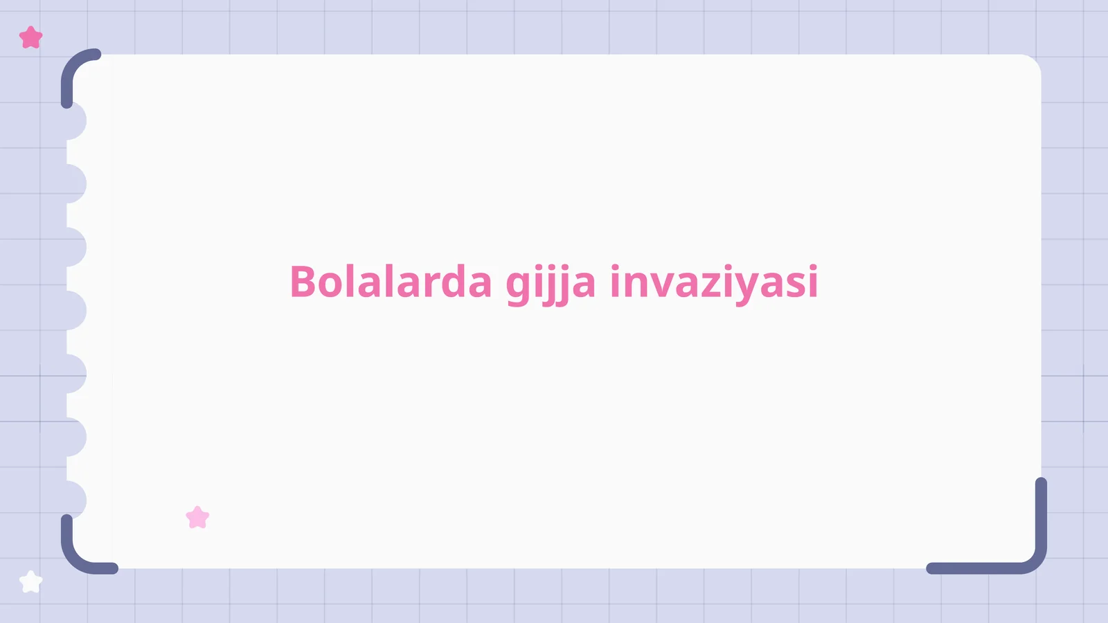 Bolalarda gijja invaziyasi