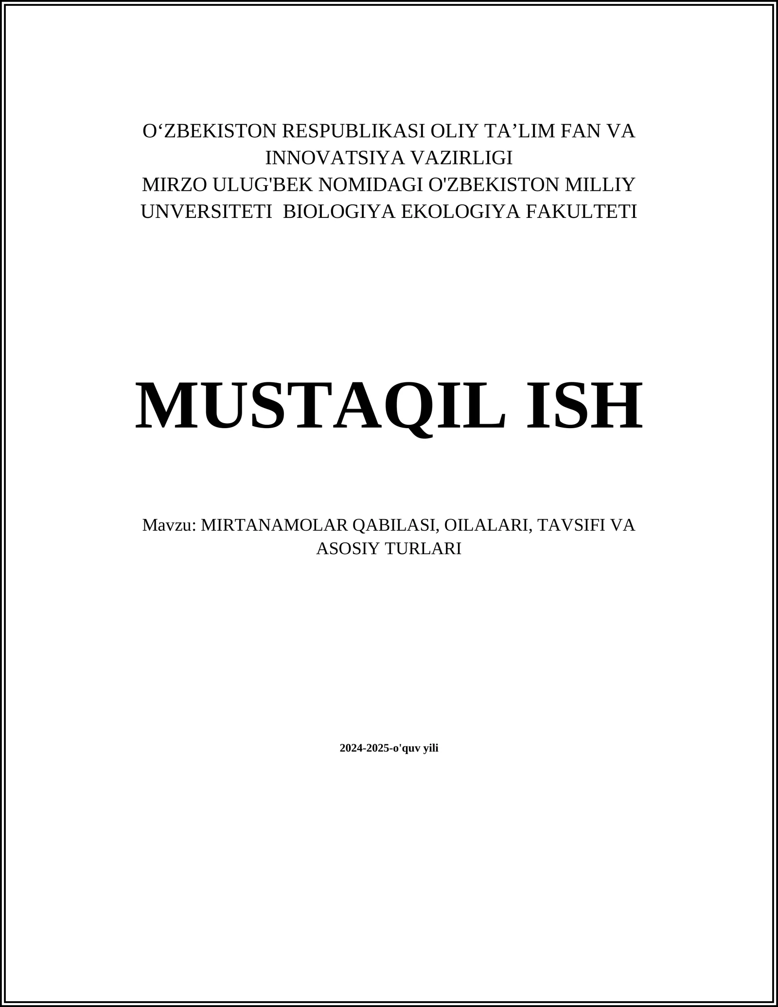 Mirtanamoqlar Turkumi Biologiyasi