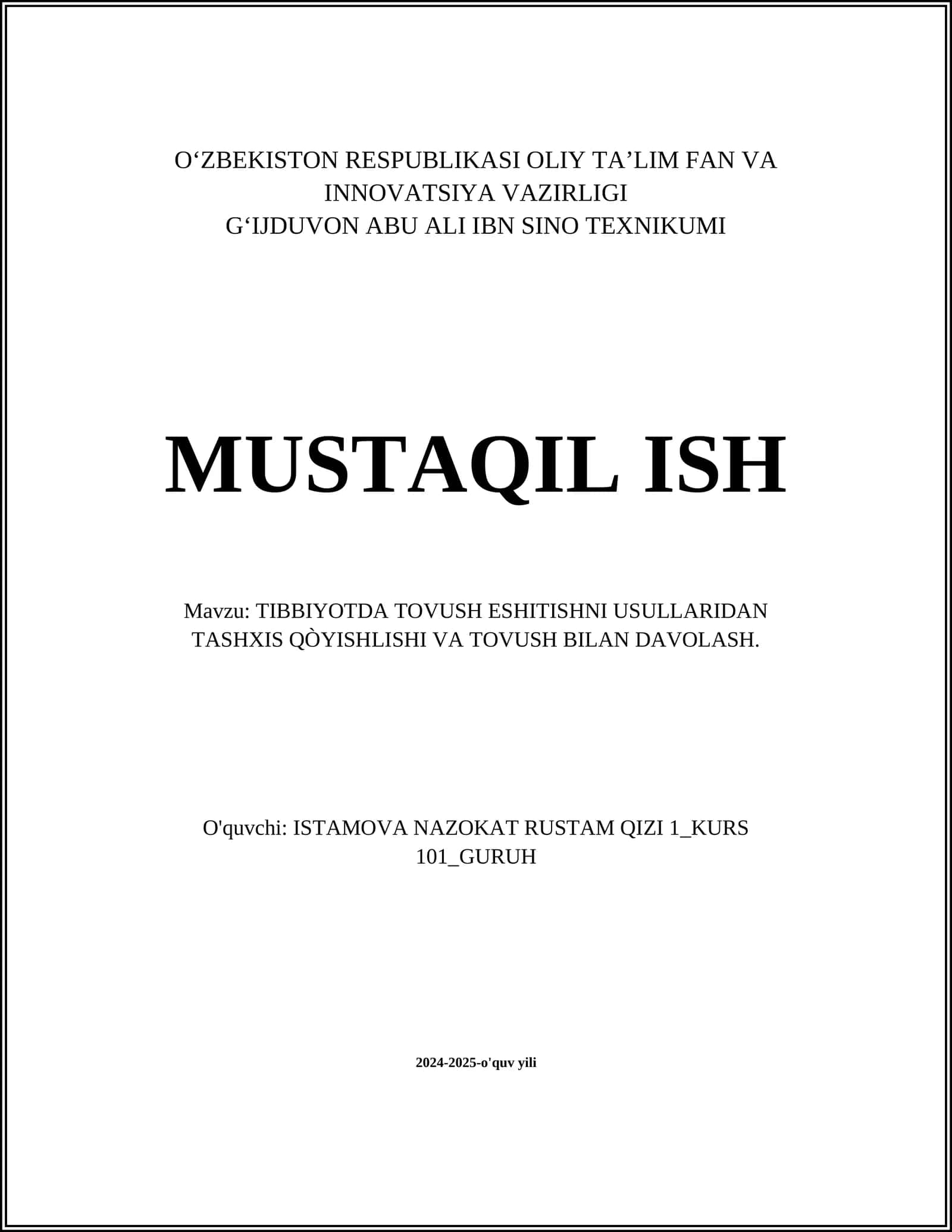 TIBBIYOTDA TOVUSH ESHITISHNI USULLARIDAN TASHXIS QÒYISHLISHI VA TOVUSH BILAN DAVOLASH