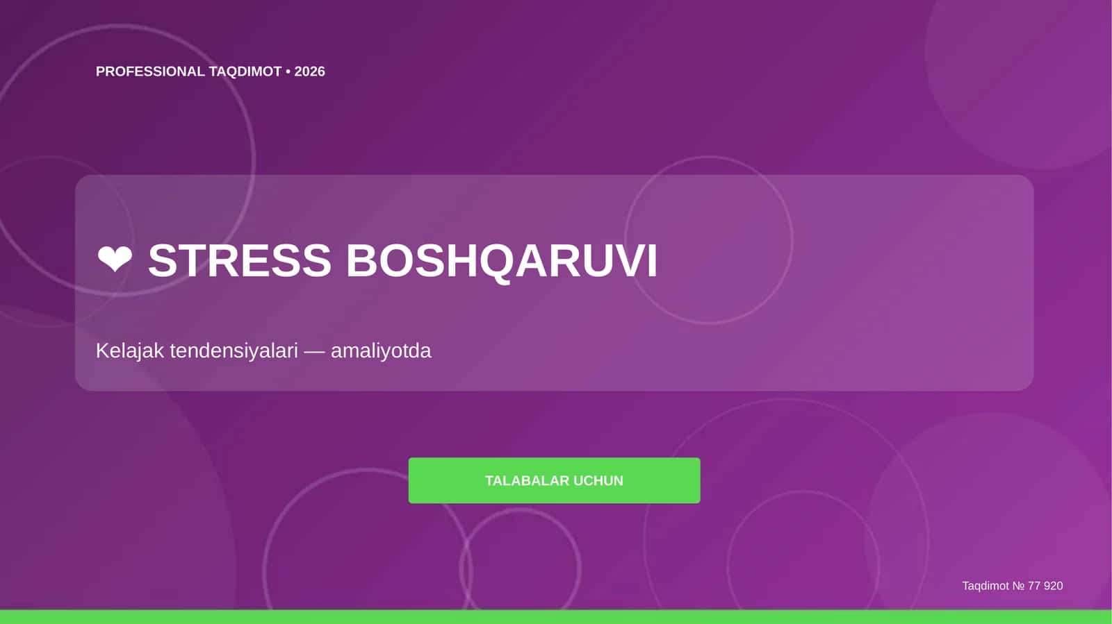 STRESS BOSHQARUVI Kelajak tendensiyalari (amaliyotda)