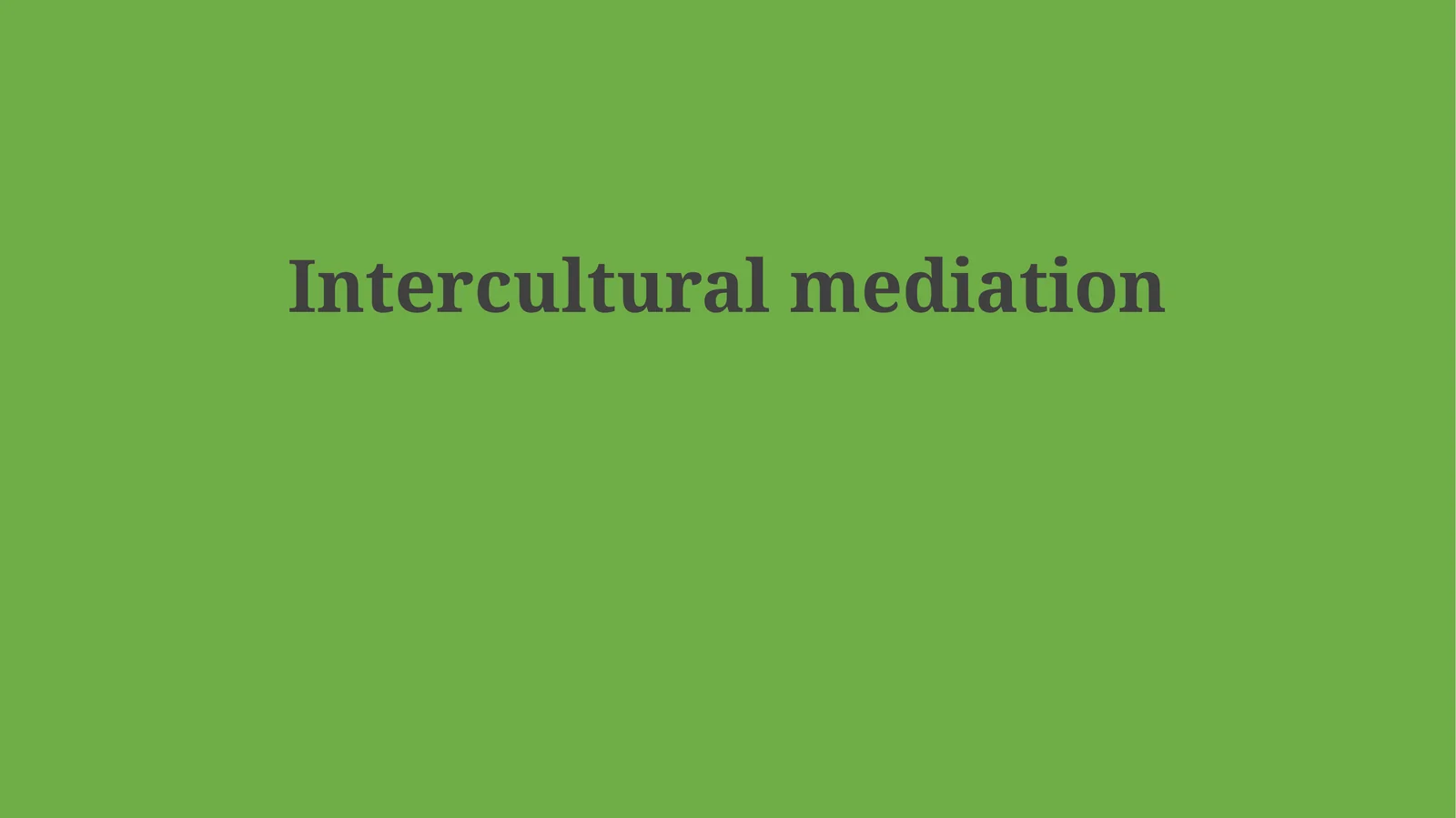 Intercultural mediation