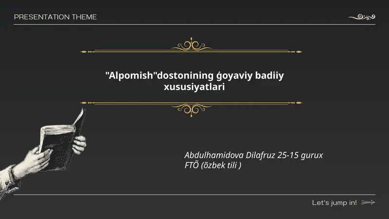 "Alpomish"dostonining ģoyaviy badiiy xususiyatlari
