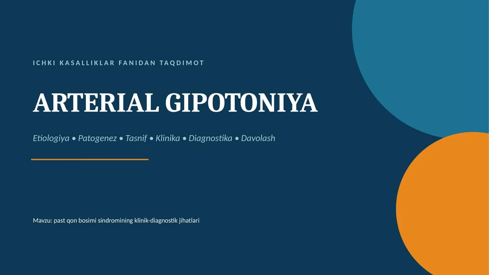 ICHKI KASALLIKLAR FANIDAN TAQDIMOT