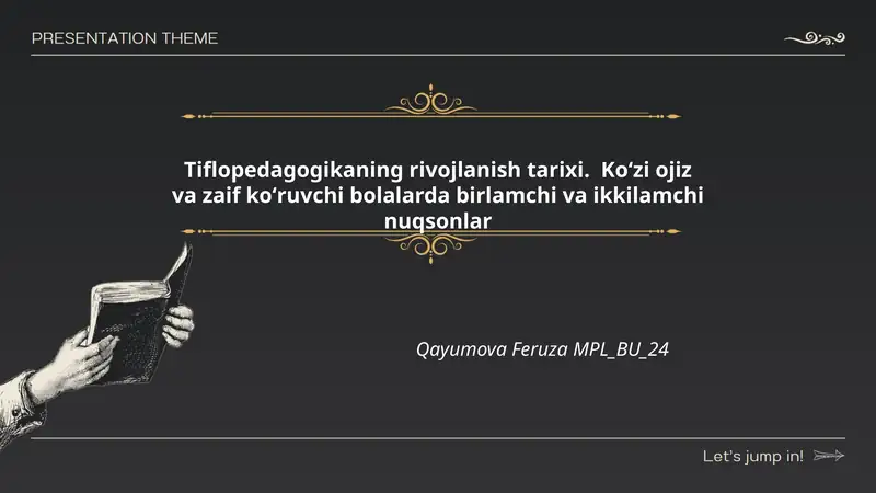 Tiflopedagogikaning rivojlanish tarixi