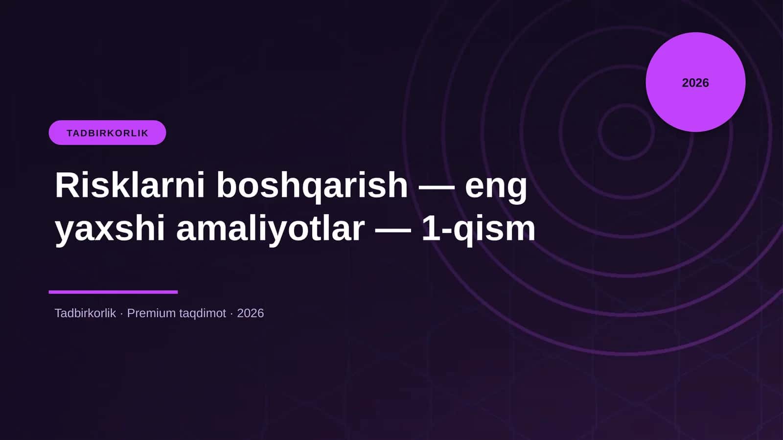 Risklarni boshqarish — eng yaxshi amaliyotlar — 1-qism