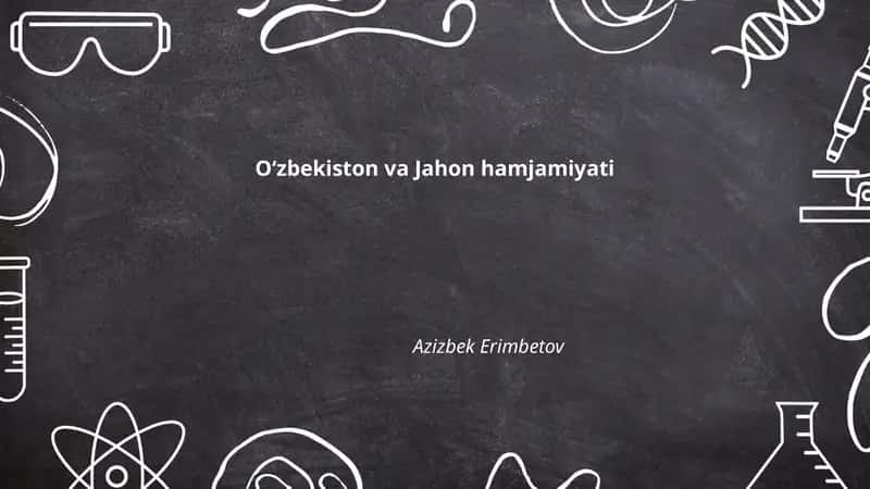 Oʻzbekiston va Jahon hamjamiyati
