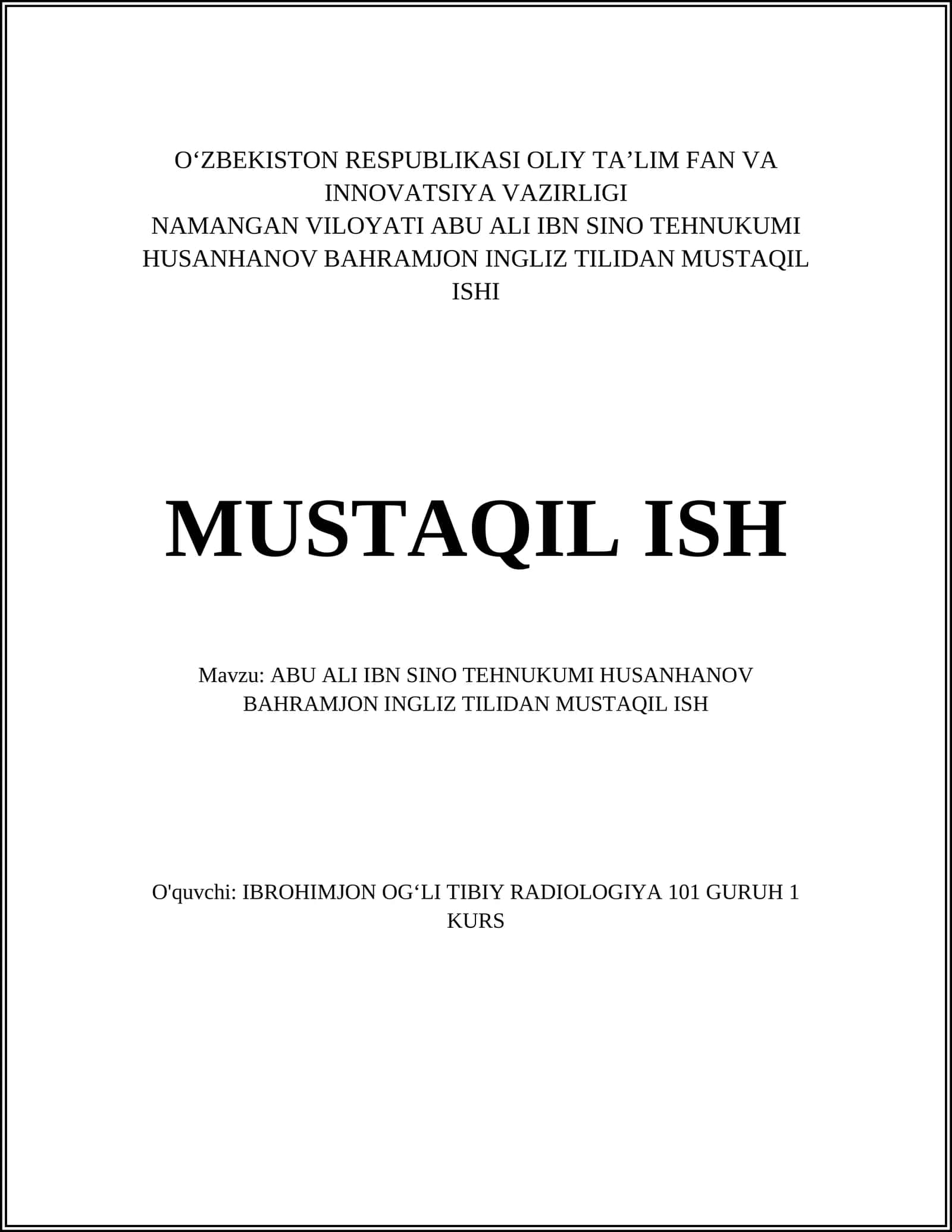 ABU ALI IBN SINO TEHNUKUMI HUSANHANOV BAHRAMJON INGLIZ TILIDAN MUSTAQIL ISHI