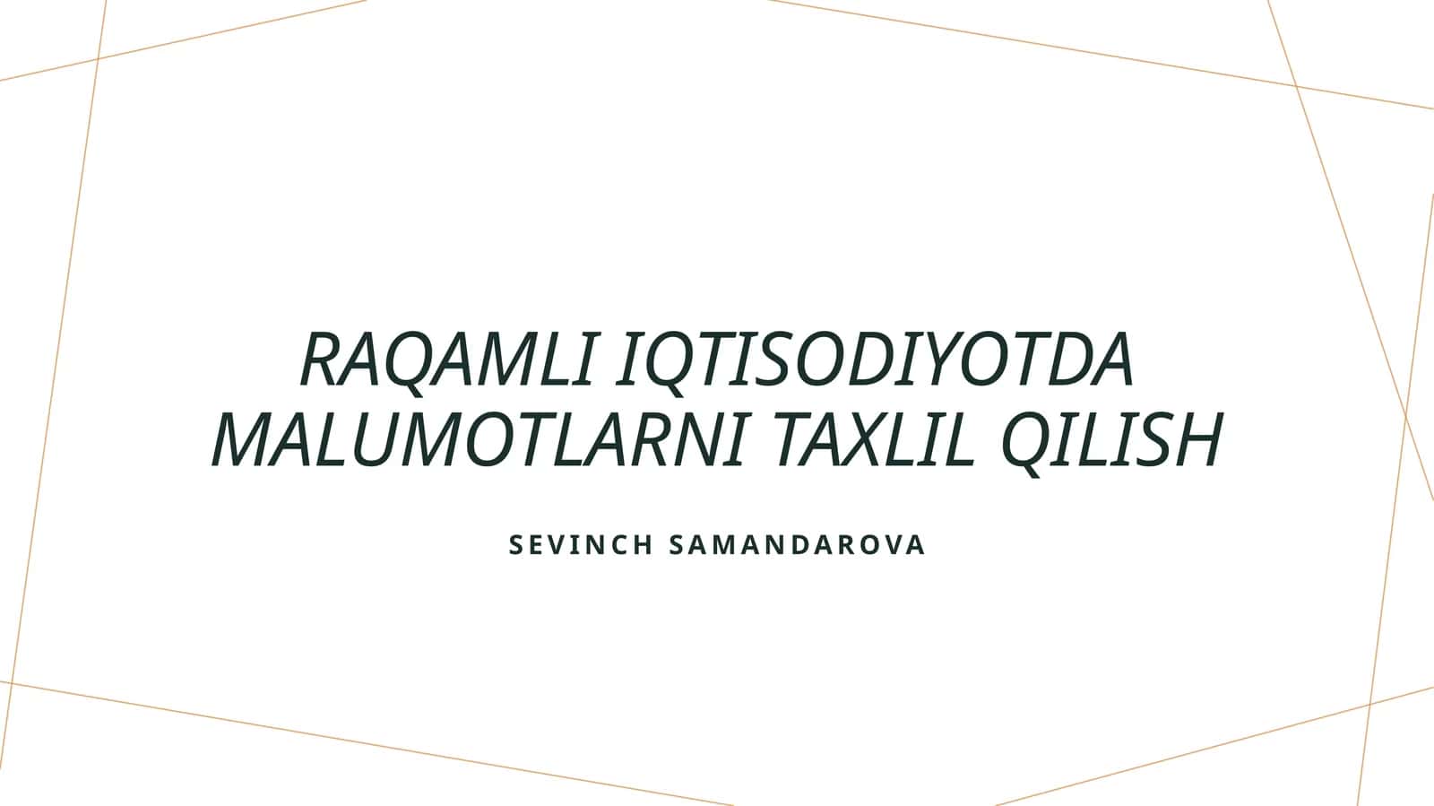 Raqamli iqtisodiyotda malumotlarni taxlil qilish