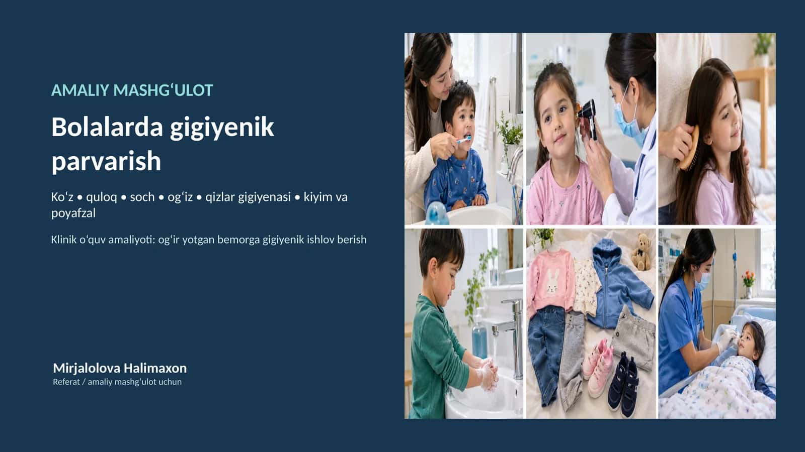 Bolalarda gigiyenik parvarish