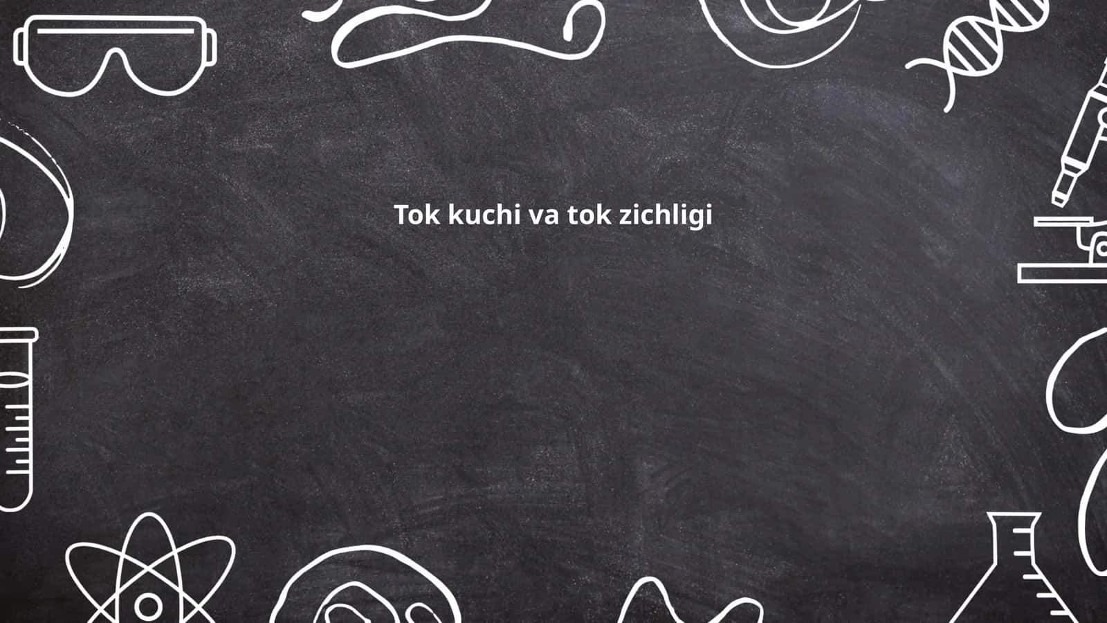 Tok kuchi va tok zichligi